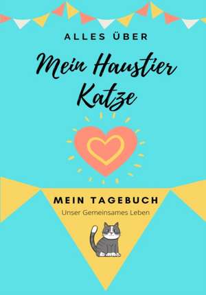 Co., P: Über Meine Haustierkatze