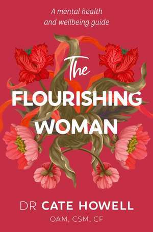 The Flourishing Woman de Cate Howell