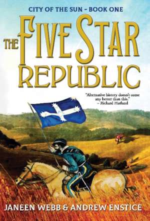 The Five Star Republic de Janeen Webb