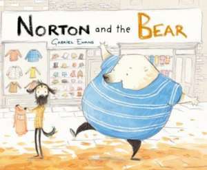 Norton and the Bear de Gabriel Evans