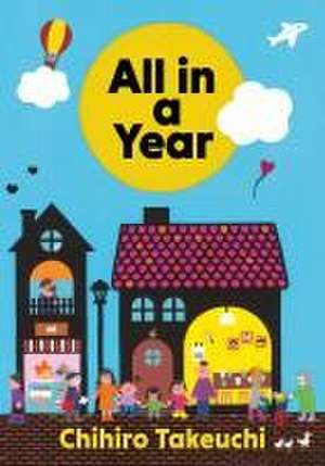 All in a Year de Chihiro Takeuchi