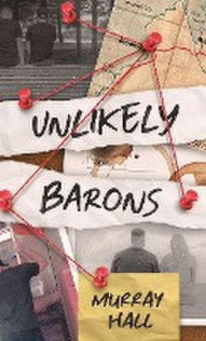 Unlikely Barons de Murray Hall