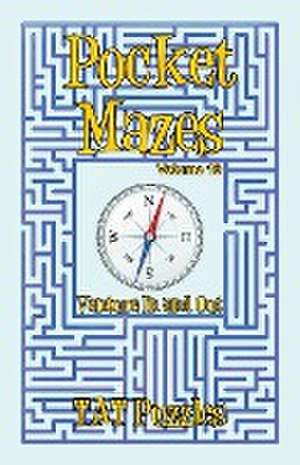 Pocket Mazes - Volume 10 de Tat Puzzles