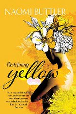 Redefining Yellow de Naomi Butler