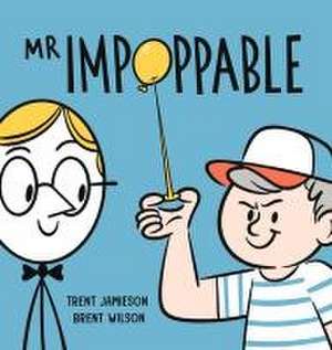 MR Impoppable de Trent Jamieson