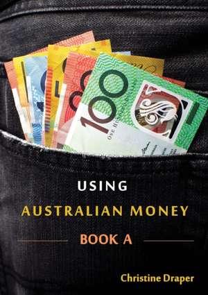 Using Australian Money de Draper