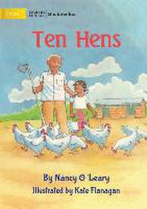 Ten Hens de Nancy O'Leary