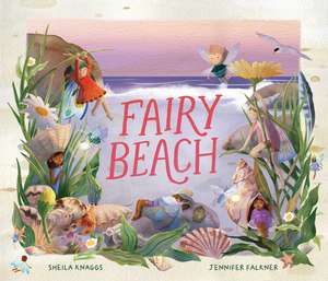 Fairy Beach de Sheila Knaggs