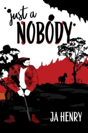 Just A Nobody de Ja Henry