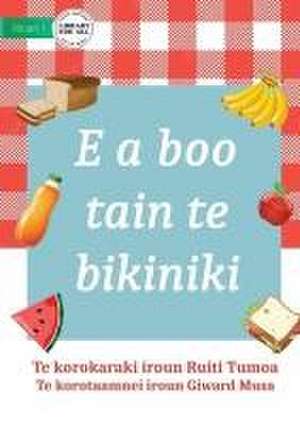 It's Picnic Time - E a boo tain te bikiniki (Te Kiribati) de Ruiti Tumoa