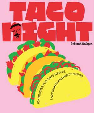 Taco Night de Deborah Kaloper