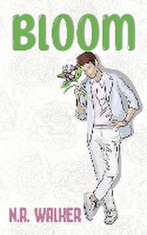 Bloom - Alternate Cover de N. R. Walker
