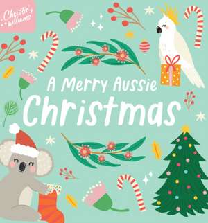 A Merry Aussie Christmas de Christie Williams