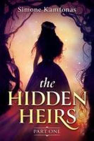 The Hidden Heirs de Simone Kamfonas