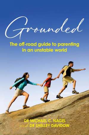 Grounded de Michael C. Nagel