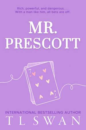 Mr. Prescott de T L Swan