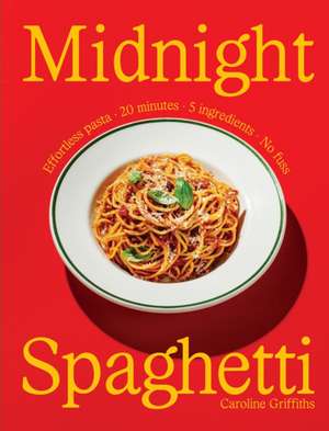 Midnight Spaghetti de Caroline Griffiths