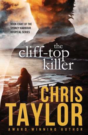 The Cliff-Top Killer de Chris Taylor