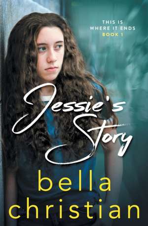 Jessie's Story de Bella Christian