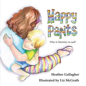 Happy Pants de Heather Gallagher