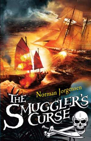 The Smuggler's Curse de Norman Jorgensen