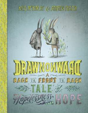 Drawn Onward de Meg Mckinlay