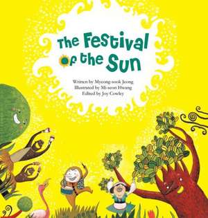 The Festival of the Sun de Meyong-Sook Jeong