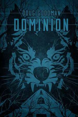 Dominion: Zombie Rules Book 2 de Doug Goodman