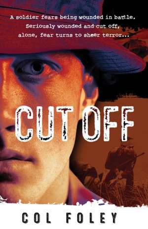 CUT OFF de Colin Ian Foley