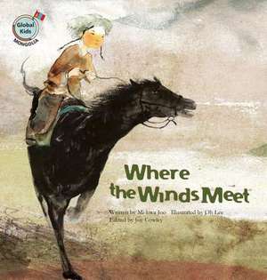 Where the Winds Meet de Mi-Hwa Joo