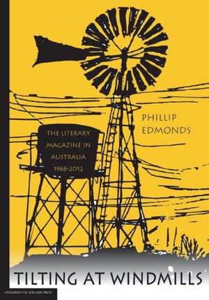 Tilting at Windmills de Phillip Edmonds