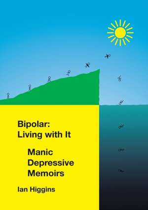 Bipolar de Ian Higgins