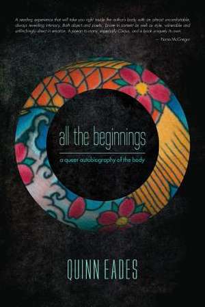 All the Beginnings de Eades, Quinn