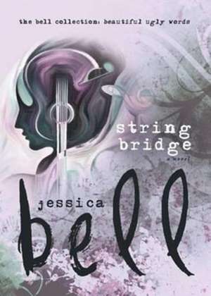 String Bridge de Jessica Bell