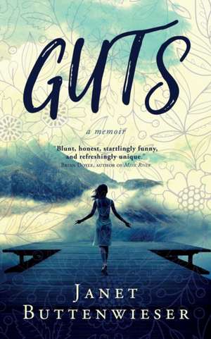 GUTS de Janet Buttenwieser