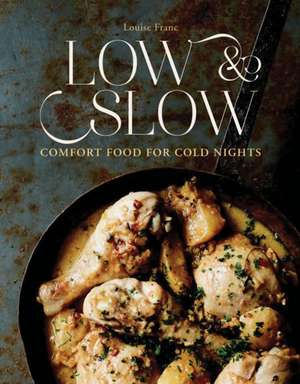 Low & Slow de Louise Franc