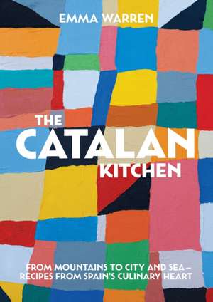 Warren, E: The Catalan Kitchen