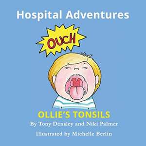 Ollie's Tonsils de Tony Densley