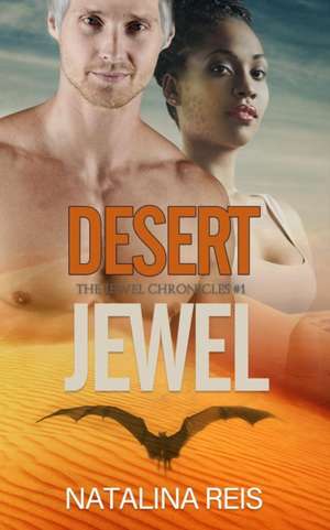 Desert Jewel de Natalina Reis