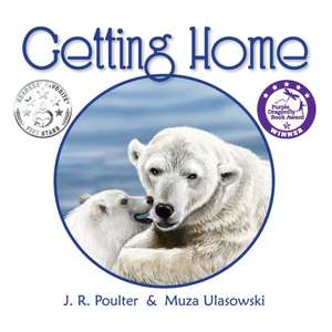 Getting Home de J. R. Poulter