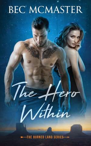 The Hero Within de Bec Mcmaster