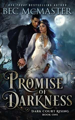 Promise of Darkness de Bec Mcmaster