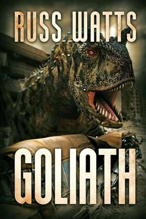 Goliath de Russ Watts