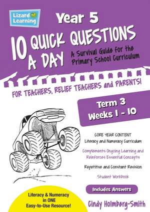 Lizard Learning 10 Quick Questions A Day Year 5 Term 3 de Cindy Holmberg-Smith