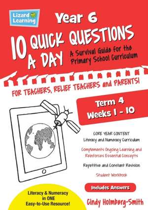 Lizard Learning 10 Quick Questions A Day Year 6 Term 4 de Cindy Holmberg-Smith