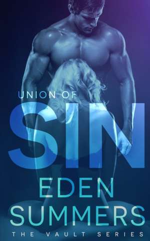 Union of Sin de Eden Summers