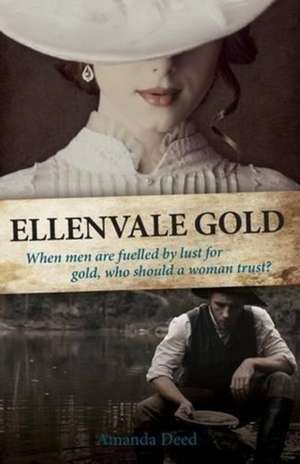 Ellenvale Gold de Amanda Deed