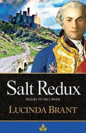 Salt Redux de Lucinda Brant