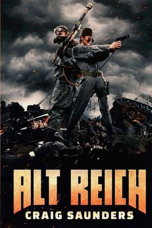 ALT-Reich de Craig Saunders