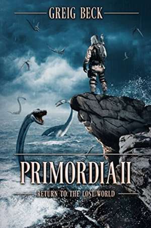 Primordia 2 de Greig Beck